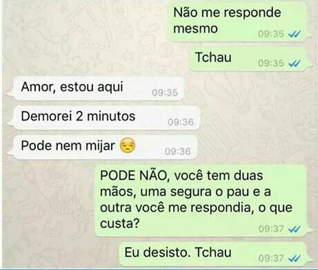 Dá pra responder a mulher enquanto mija